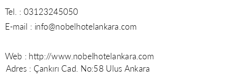 Nobel Hotel Ankara telefon numaralar, faks, e-mail, posta adresi ve iletiim bilgileri